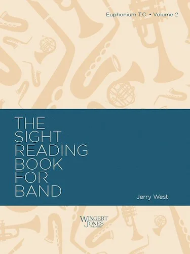 Sight Reading Book For Band, Vol 2 - Euphonium T.C.