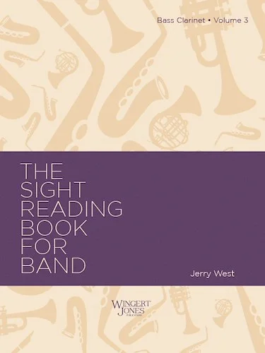 Sight Reading Book For Band, Vol 3 - Bass Clarinet