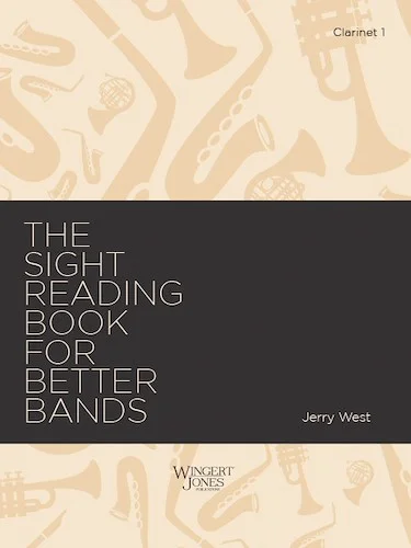 Sight Reading Book for Better Bands - Clarinet 1