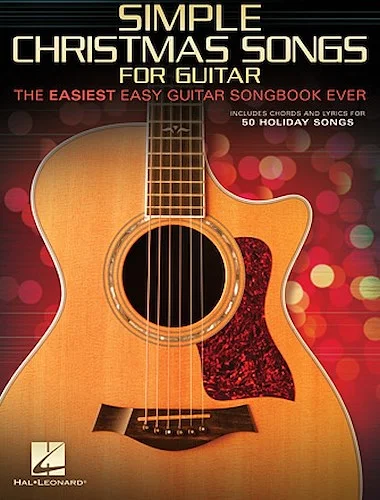 Simple Christmas Songs - The Easiest Easy Guitar Songbook Ever