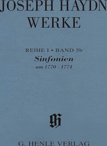 Sinfonias from ca. 1770-1774 - Haydn Complete Edition, Series I, Vol. 5B