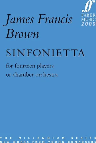 Sinfonietta: For Fourteen Players or Chamber Orchestra