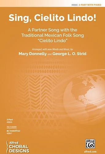 Sing, Cielito Lindo!<br>A Partner Song with the Traditional Mexican Folk Song "Cielito Lindo"