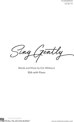 Sing Gently - for Upper Voices