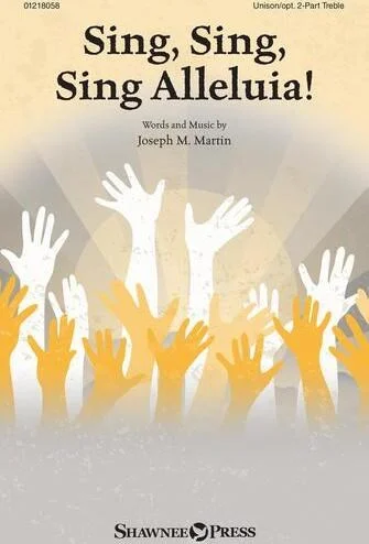 Sing, Sing, Sing Alleluia