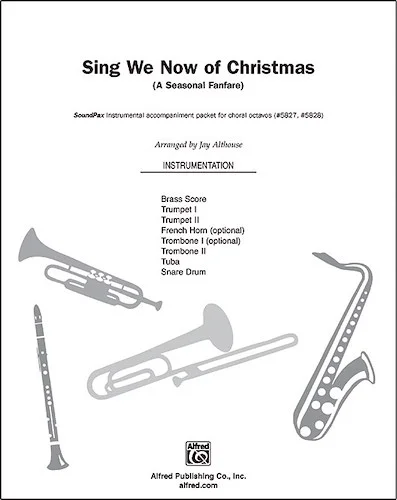 Sing We Now of Christmas: A Seasonal Fanfare