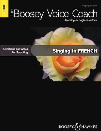 Singing in French - High Voice - The Boosey Voice Coach