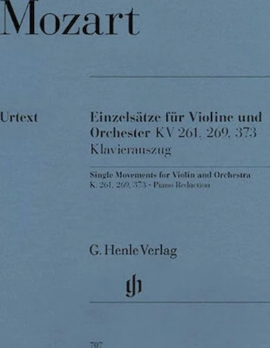 Single Movements for Violin and Orchestra K261, 269 and 373