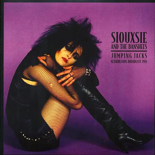 Siouxsie & The Banshees - Jumping Jacks: Netherlands Broadcast 1981 (ltd. ed.) (2xLP) (clear vinyl)