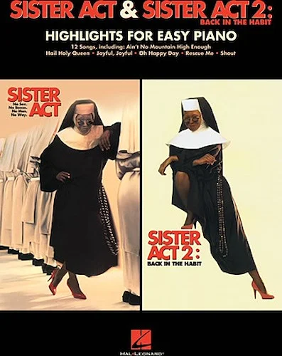 Sister Act & Sister Act 2: Back in the Habit - Highlights for Easy Piano