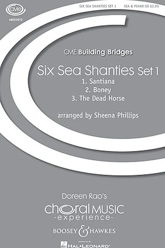 Six Sea Shanties Set 1 - CME Building Bridges