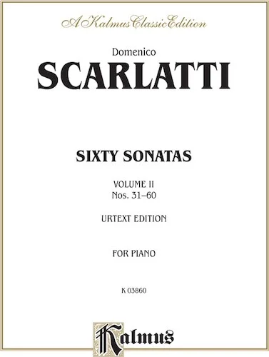 Sixty Sonatas, Volume II, Nos. 31-60 (Urtext Edition)