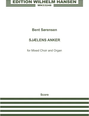Sjaelens Anker - SATB and Organ