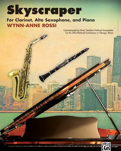Skyscraper: For Clarinet, Alto Saxophone, and Piano