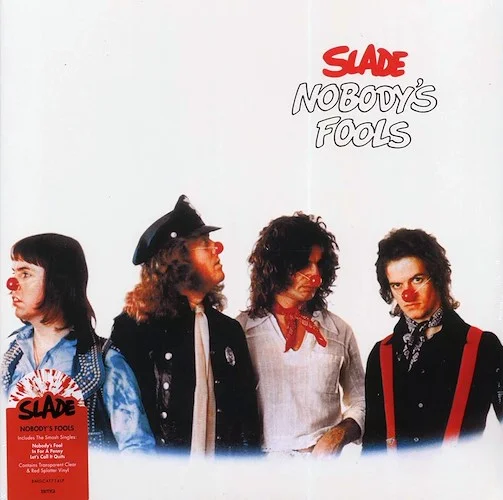 Slade - Nobody's Fools (clear/red splatter vinyl)