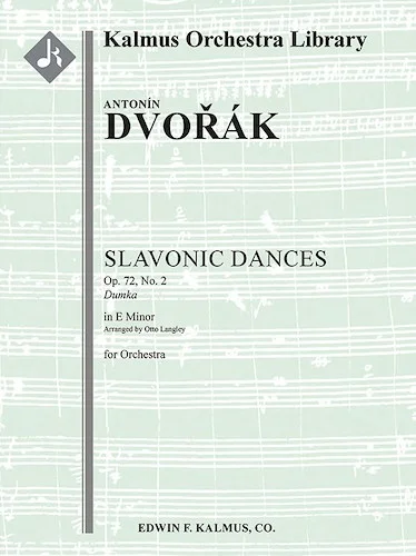 Slavonic Dances, Op. 72/B. 147: No. 2 in E minor<br>