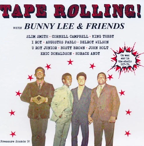 Slim Smith, Cornell Campbell, King Tubby, I Roy, Augustus Pablo, Etc. - Tape Rolling! With Bunny Lee & Friends (20 tracks)