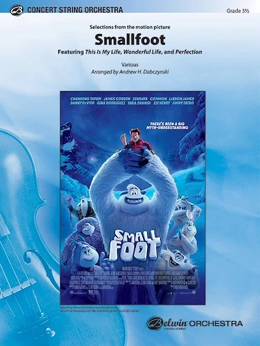 Smallfoot: Featuring: This Is My Life / Wonderful Life / Perfection