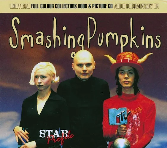 Smashing Pumpkins - Star Profile: Full Colour Collectors Book & Picture CD Audio Documentary (incl. large booklet)