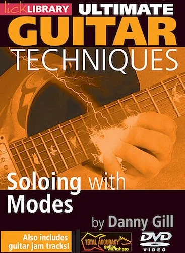 Soloing with Modes - Ultimate Guitar Techniques Series