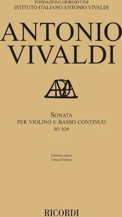 Sonata for Violin and Basso Continuo, RV 829 - Critical Edition