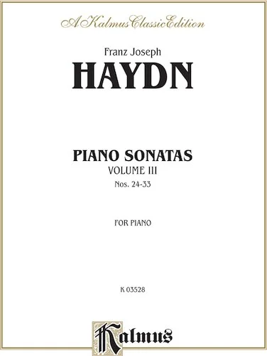 Sonatas, Volume III (Nos. 24-33): For Piano