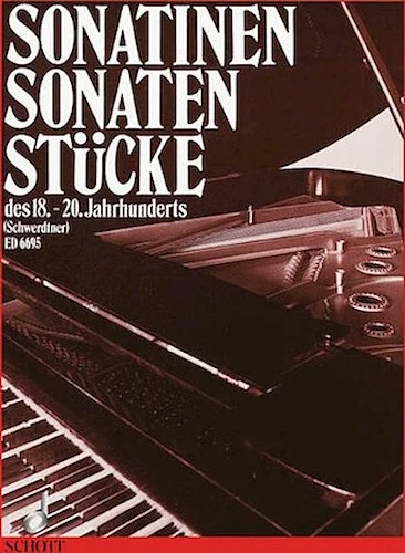 Sonatinas, Sonatas & Pieces of the 18th-20th Centuries