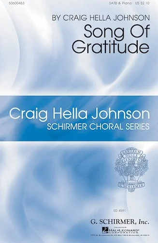 Song of Gratitude - Craig Hella Johnson Choral Series