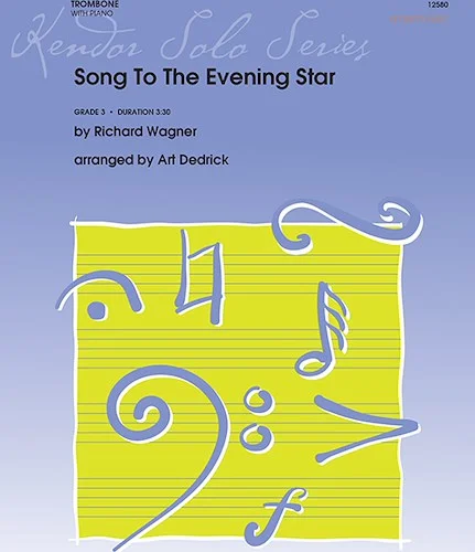 Song To The Evening Star (From 'Tannhauser') - (From 'Tannhauser')