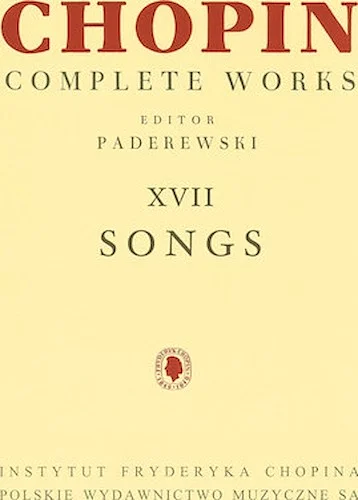 Songs - Chopin Complete Works Vol. XVII