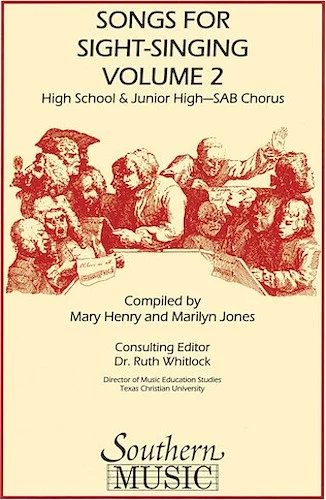 Songs for Sight Singing - Volume 2 - Junior High/High School Edition