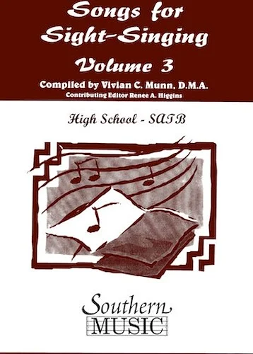 Songs for Sight Singing - Volume 3 - High School Edition