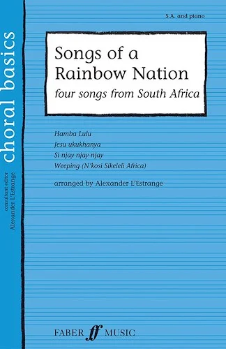 Songs of a Rainbow Nation: Four Songs from South Africa