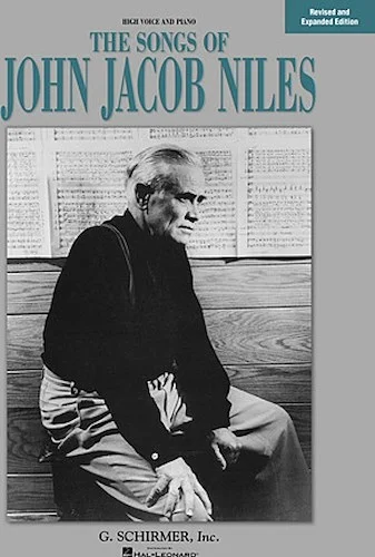 Songs of John Jacob Niles - Revised and Expanded Edition