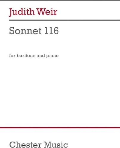 Sonnet 116 - for Baritone and Piano