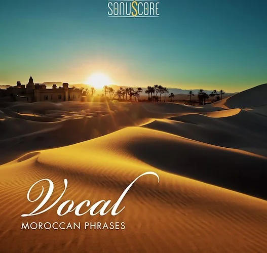 Sonuscore Moroccan Vocal Phrases	 (Download) <br>