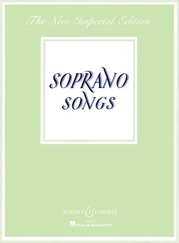 Soprano Songs - The New Imperial Edition