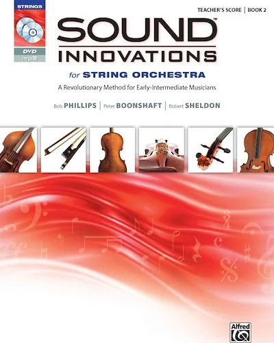 Sound Innovations for String Orchestra, Book 2: A Revolutionary Method for Early-Intermediate Musicians