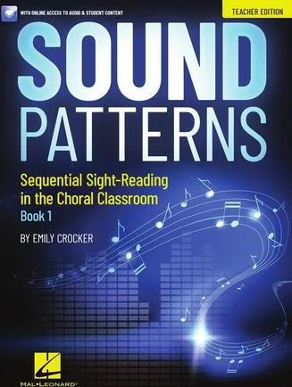 Sound Patterns (Classroom Bundle) - Sequential Sight-Reading in the Choral Classroom
