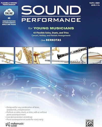 Sound Performance for Young Musicians<br>43 Flexible Solos, Duets, and Trios for Winds & Percussion