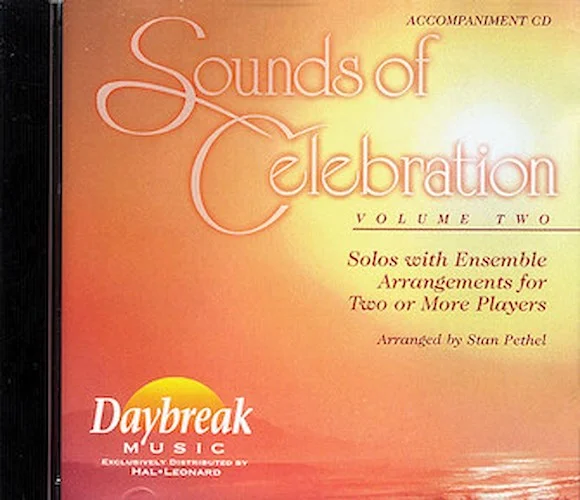 Sounds of Celebration - Volume 2 - Solos with Ensemble Arrangements for Two or More Players