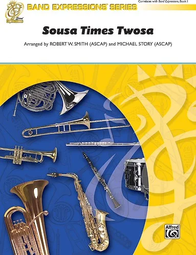 Sousa Times Twosa: Featuring: High School Cadets / The Thunderer