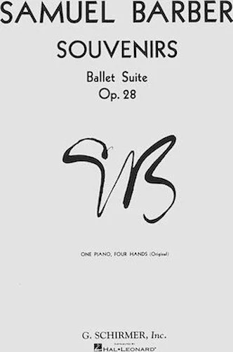 Souvenirs Ballet Suite, Op. 28 (Original)