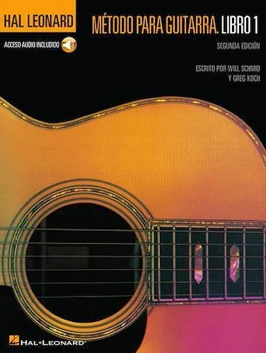 Spanish Edition: Hal Leonard Metodo Para Guitarra Libro 1 - Segunda Edition - (Hal Leonard Guitar Method, Book 1 - Spanish 2nd Edition)