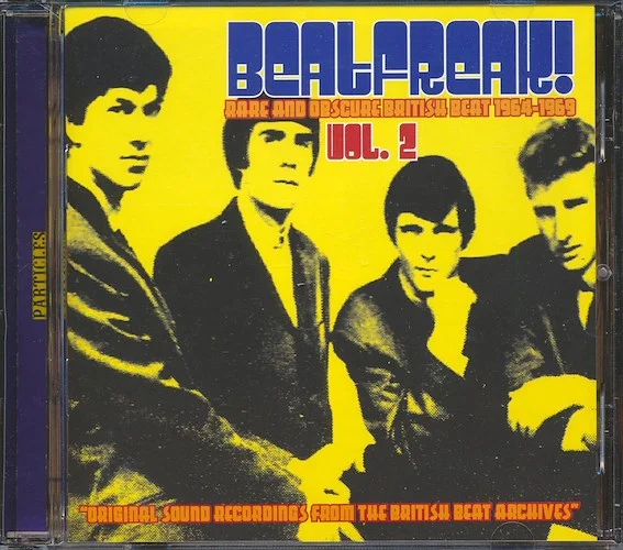 Split Image, The Cherokees, The Moquettes, Red Squares, Etc. - Beatfreak! Volume 2: Rare And Obscure British Beat 1964-1969