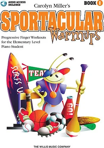 Sportacular Warmups - Book 1 - Progressive Finger Workouts
