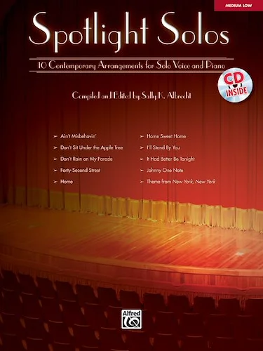Spotlight Solos: 10 Contemporary Arrangements for Solo Voice and Piano
