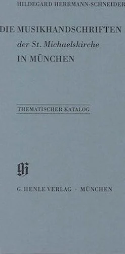 St. Michaelskirche in Munchen - Catalogues of Music Collections in Bavaria Vol. 7