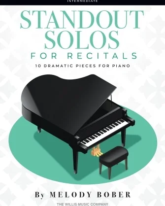 Standout Solos for Recitals - 10 Dramatic Pieces for Piano