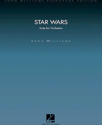 Star Wars - (Suite for Orchestra)